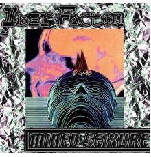 Uber Faction - Mined Seixure