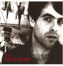 Udi Kagan - Tears & candies (Original de l'album)