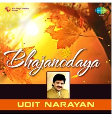 Udit Narayan - Bhajanodaya