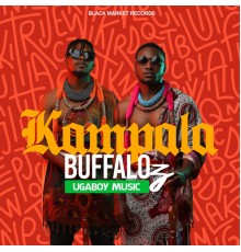 UgaBoy Music - Kampala Buffaloz