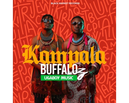 UgaBoy Music - Kampala Buffaloz