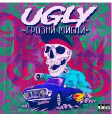 Ugly - Грозни мисли