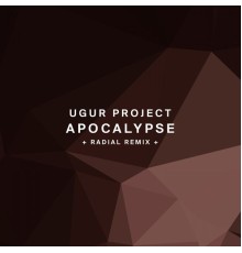 Ugur Project - Apocalypse