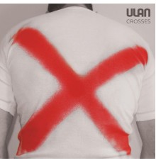 Ulan - Crosses