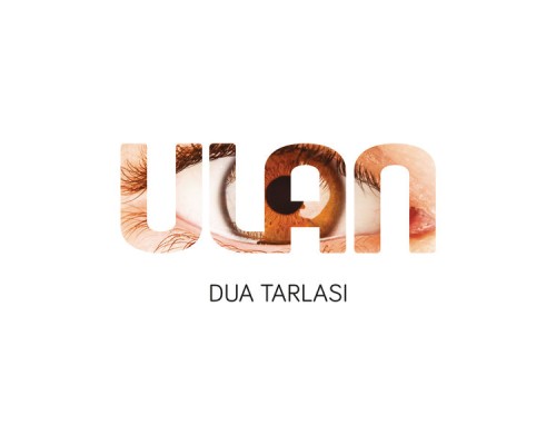 Ulan - Dua Tarlası