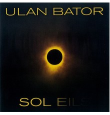 Ulan Bator - Soleils