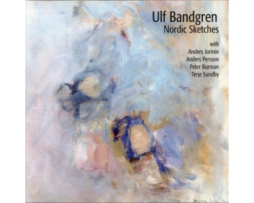 Ulf Bandgren - Nordic Sketches