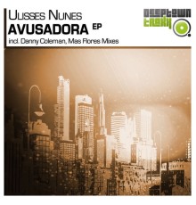 Ulisses Nunes - Avusadora EP