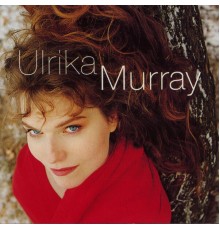 Ulrika Murray - Ulrika Murray