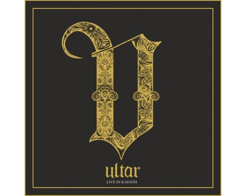 Ultar - Live in Kadath