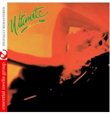 Ultimate - Ultimate (Digitally Remastered)