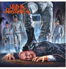 Ultra-Violence - Privilege to Overcome