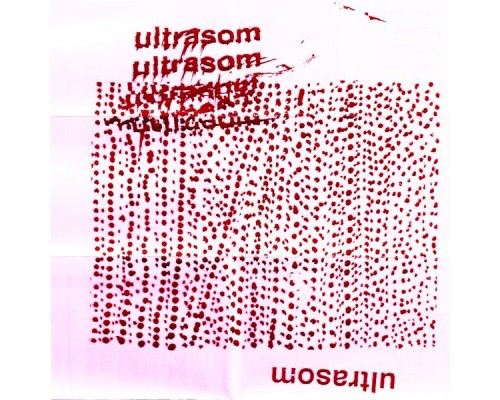 Ultrasom - Demos 1994-2004