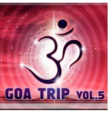 Ultravoice - Goa Trip, Vol. 5