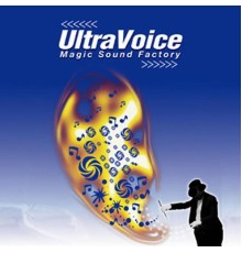 Ultravoice - Magic Sound Factory