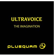 Ultravoice - The Imagination