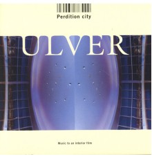 Ulver - Perdition City