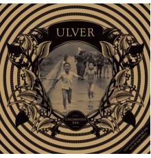 Ulver - Childhood's End