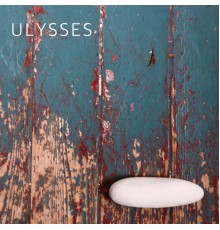 Ulysses - Ulysses