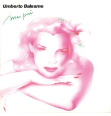 Umberto Balsamo - Mai più