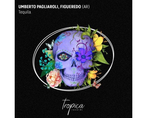 Umberto Pagliaroli, Figueredo (AR) - Tequila