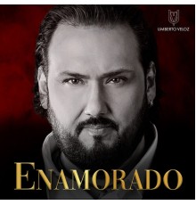 Umberto Velóz - Enamorado