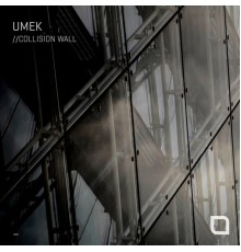 Umek - Collision Wall (Original Mix)