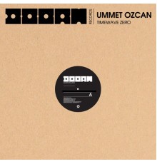 Ummet Ozcan - TimeWave Zero