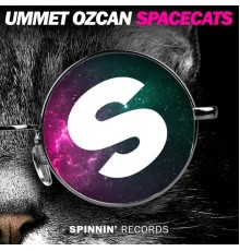 Ummet Ozcan - Spacecats