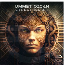 Ummet Ozcan - Synesthesia 1