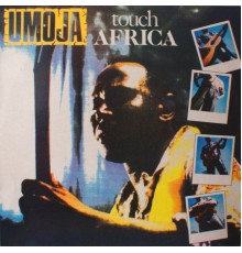 Umoja - Touch Africa