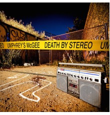 Umphrey's McGee - Death By Stereo