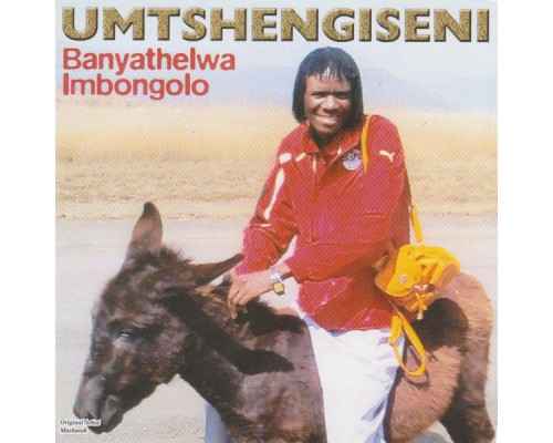 Umtshengiseni - Banyathelwa Imbongolo