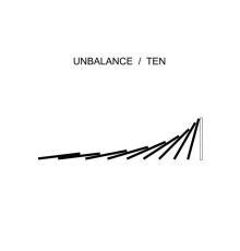 Unbalance - Ten (Original Mix)