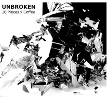 Unbroken - 18 Pieces