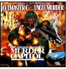 Uncle Murda - The Murder Capitol