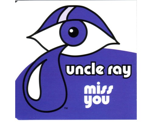 Uncle Ray - Miss You