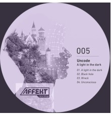 Uncode - A Light in the Dark (Original Mix)
