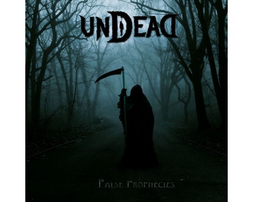 Undead Prophecies - False Prophecies