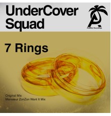 UnderCover Squad - 7 Rings