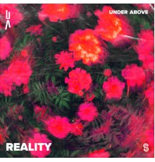 Under Above - Reality