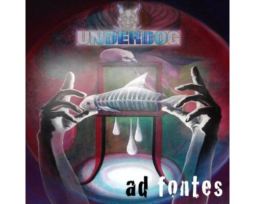 Underdog - Ad Fontes