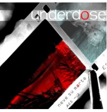 Underdose - Neve su marte