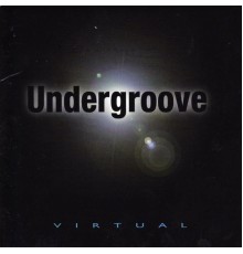 Undergroove - Virtual