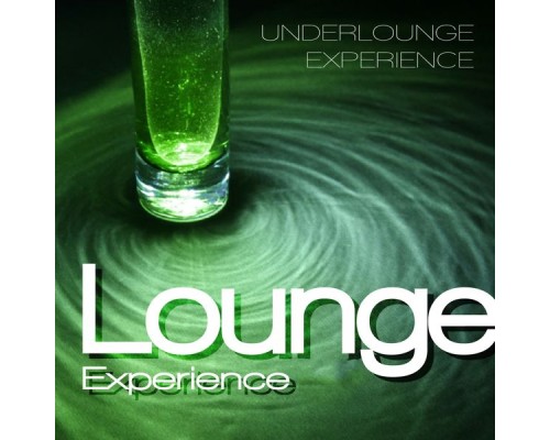 Underlounge Experience - Lounge Experience