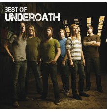 Underoath - Best Of Underoath