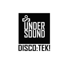 Undersound - Disco:Tek!