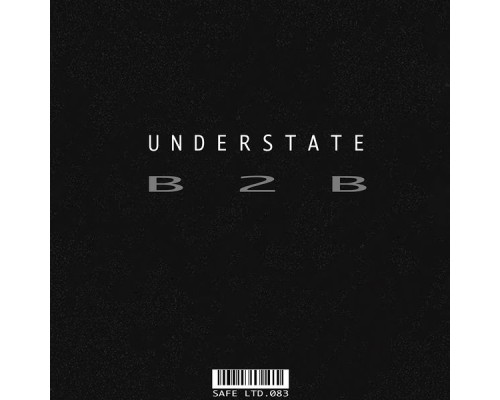 Understate - B2B EP (Original Mix)