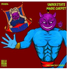 Understate - MAGIC CARPET