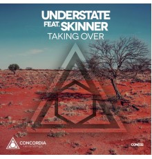 Understate feat. Skinner - Taking Over